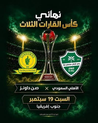 موعد مباراة الأهلي السعودي وصن داونز في إنتركونتيننتال 2026.. القنوات الناقلة والتشكيل المتوقع